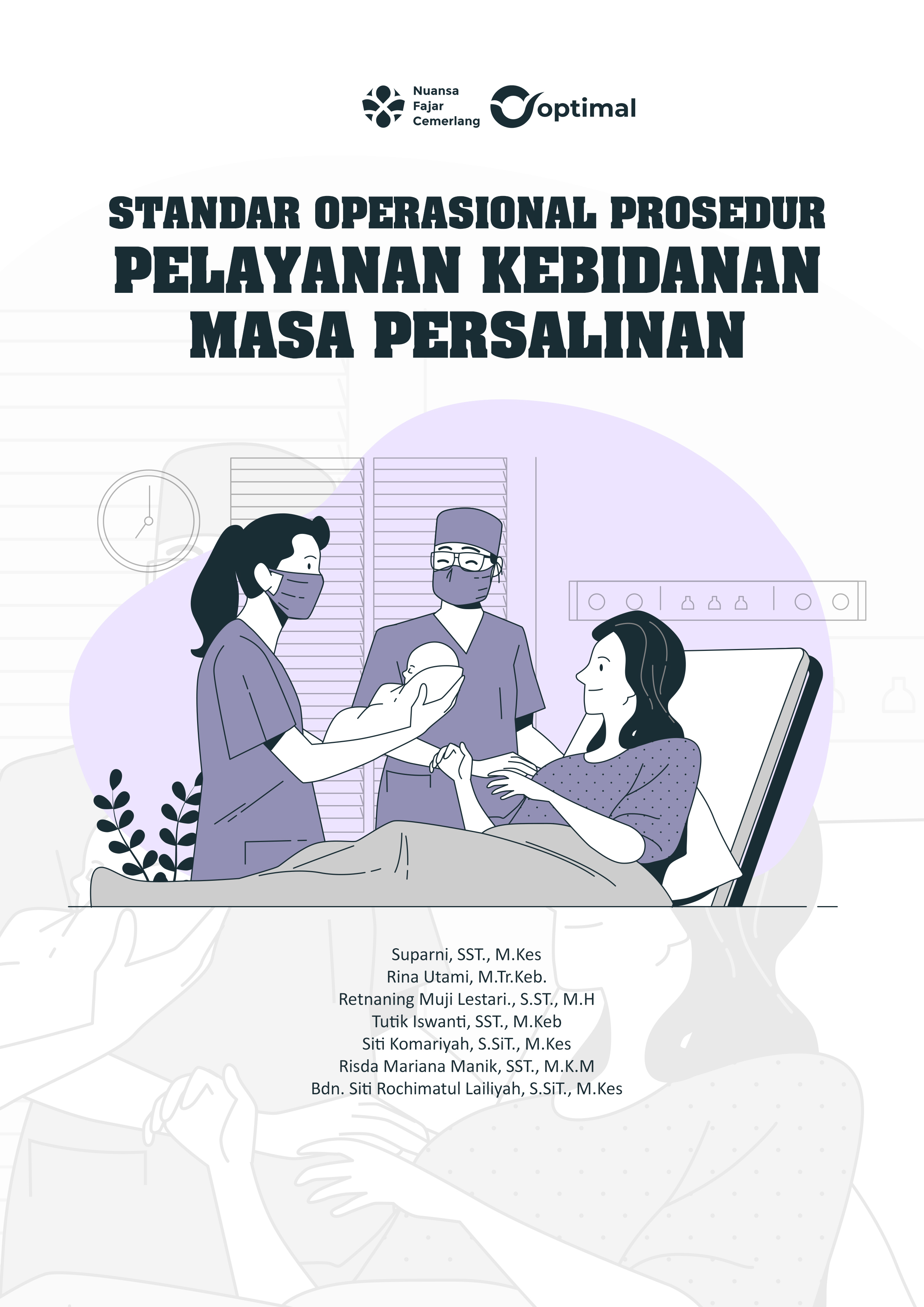 Cover Buku STANDAR OPERASIONAL PROSEDUR PELAYANAN KEBIDANAN MASA PERSALINAN.jpg